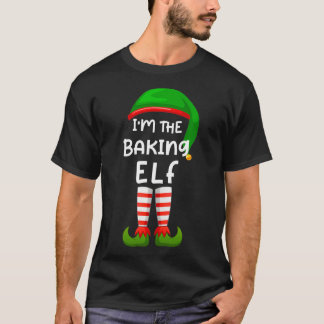 I'm The Baking Elf Funny Elf Family Matching Chris T-Shirt