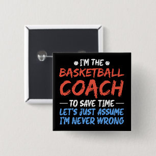 I'm The Basketball Coach To Save Time Cool Player  2 Inch Square Button