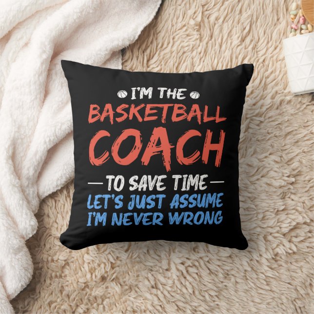 I'm The Basketball Coach To Save Time Cool Player  Throw Pillow (Blanket)