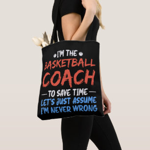 I'm The Basketball Coach To Save Time Cool Player  Tote Bag