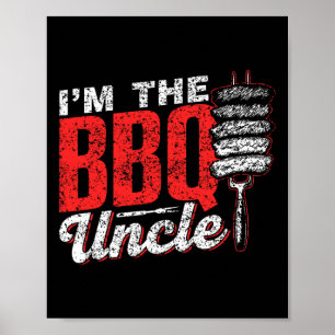 I'm The Bbq Uncle Meat Barbecue Grill Grilling Bbq Poster