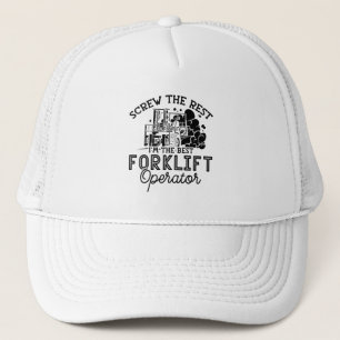I'm The Best Forklift Operator Driver Truck Worker Trucker Hat