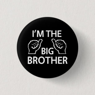 I'm the Big Brother 1 Inch Round Button