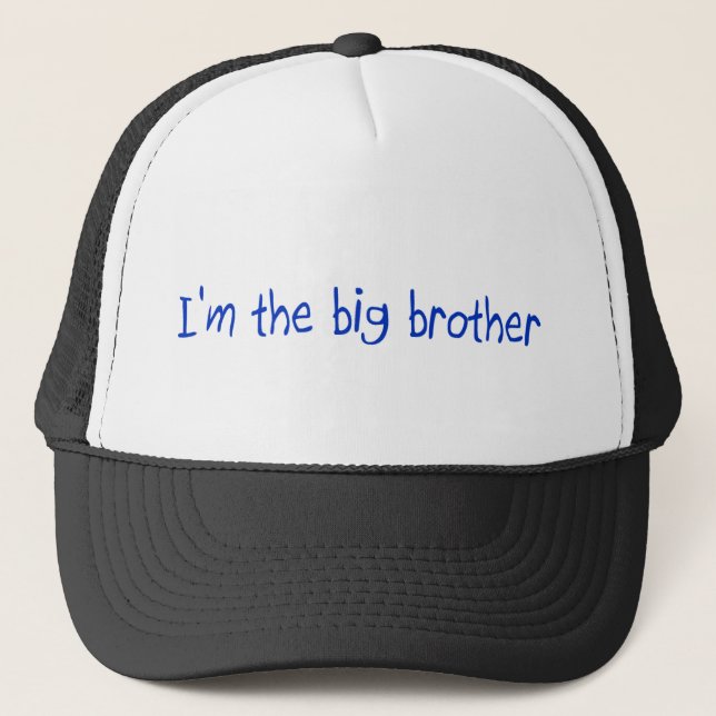 I'm The Big Brother Hat (Front)