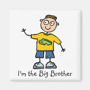 I'm the Big Brother magnet