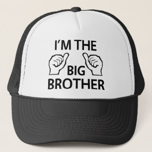 I'm the big brother trucker hat
