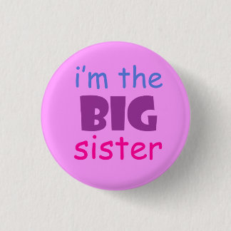 I'm the big sister button