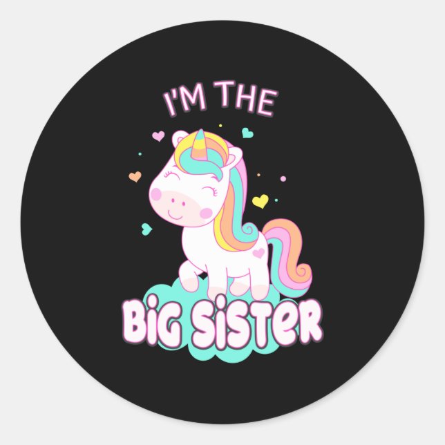 I'm The Big Sister Unicorn Siblings Sisters Classic Round Sticker (Front)