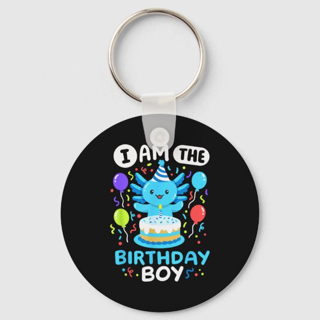 I'm The Birthday Boy Kids Axolotl Bday Cute Family Keychain (Front)
