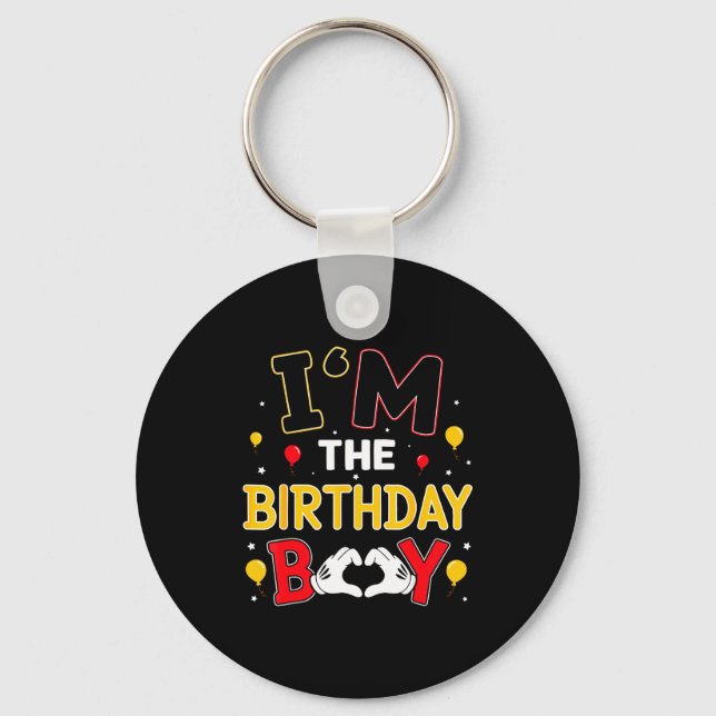 I'm The Birthday Boy Matching Family Birthday Part Keychain (Front)