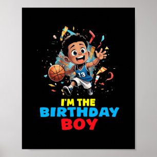 I'm The Birthday Boy Sketll Fun Party Toddler Kids Poster