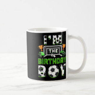 Im The Birthday Boy Soccer Family Matching Party B Coffee Mug