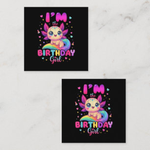 I'm The Birthday Girl Axolotl Loyalty Card