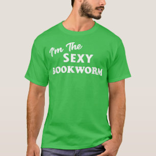 Im the Bookworm Funny Book Lover Reading Libraria T-Shirt