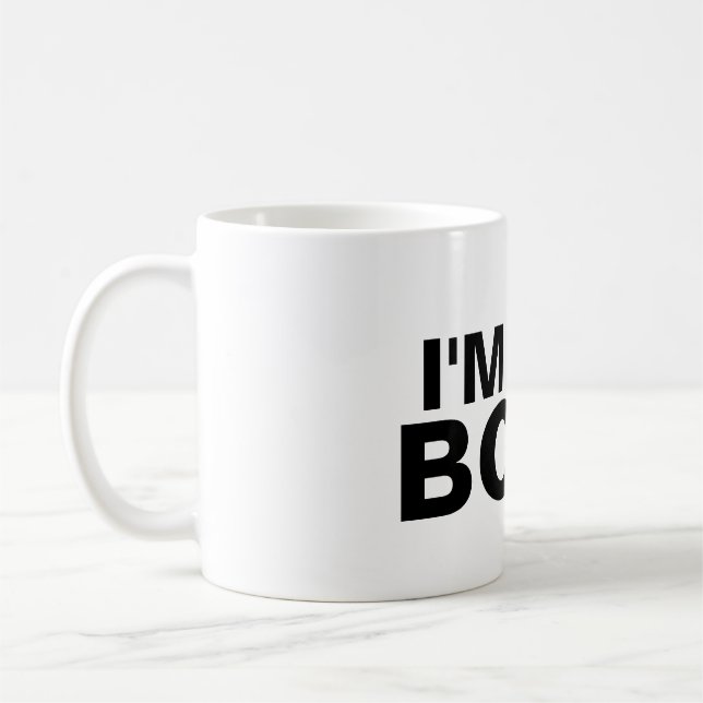 I'm the boss coffee mug (Left)