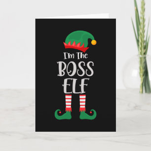 Im The Boss Elf Matching Christmas Card