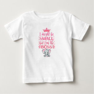 I'm the Boss Pink Elephant Baby T-Shirt