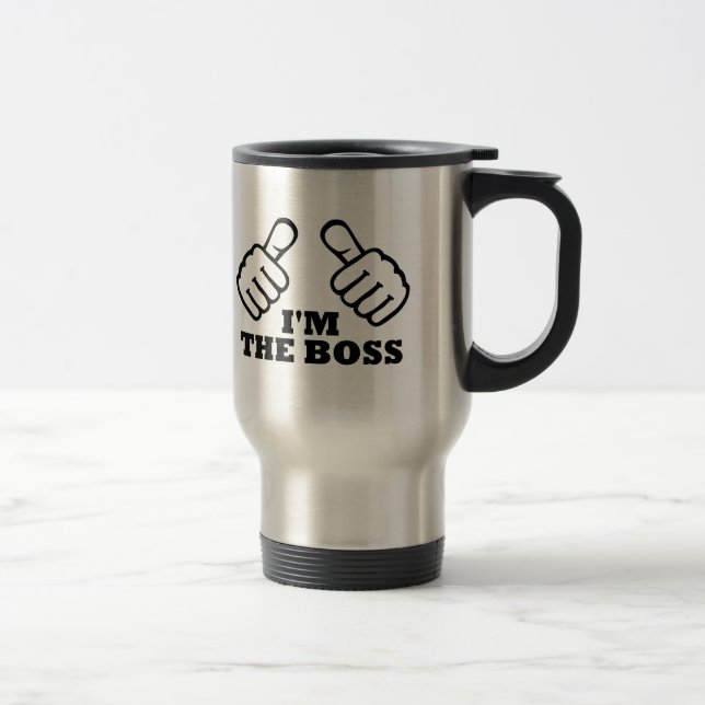 I'm the boss travel mug (Right)
