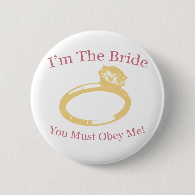 I'm The Bride 2 Inch Round Button (Front)