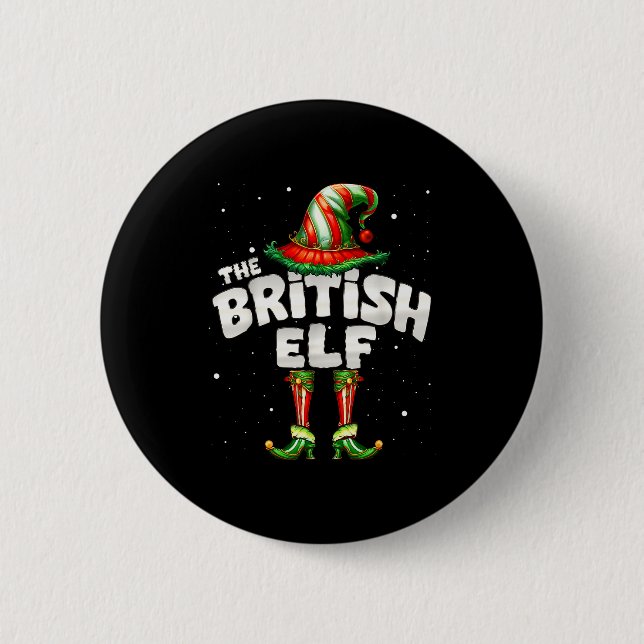 I'm The British Elf Family Matching Group Christma 2 Inch Round Button (Front)