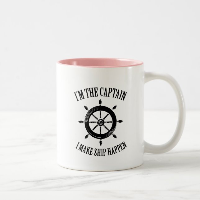 Im The Captain I Make Ship Happen Boating Sailboat Two-Tone Coffee Mug (Right)