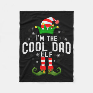 I'm The Cool Dad Elf Christmas Family Pjs Costume  Fleece Blanket