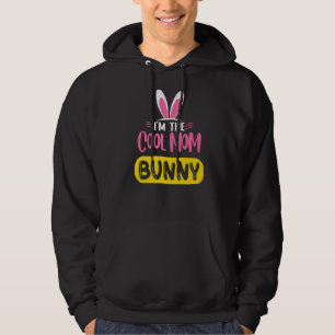 I'm The Cool Mom Bunny Rabbit Ears Egg  Easter Day Hoodie