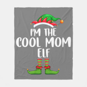 I'm The Cool Mom Elf Shirt Matching Family Group Fleece Blanket