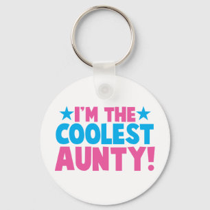 I'm the COOLEST Aunty! Keychain