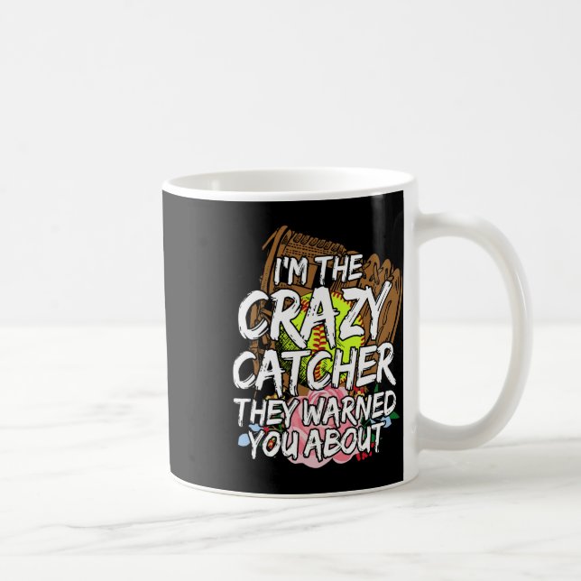 I'm The Crazy Cather They Warned You About Softll  Coffee Mug (Right)