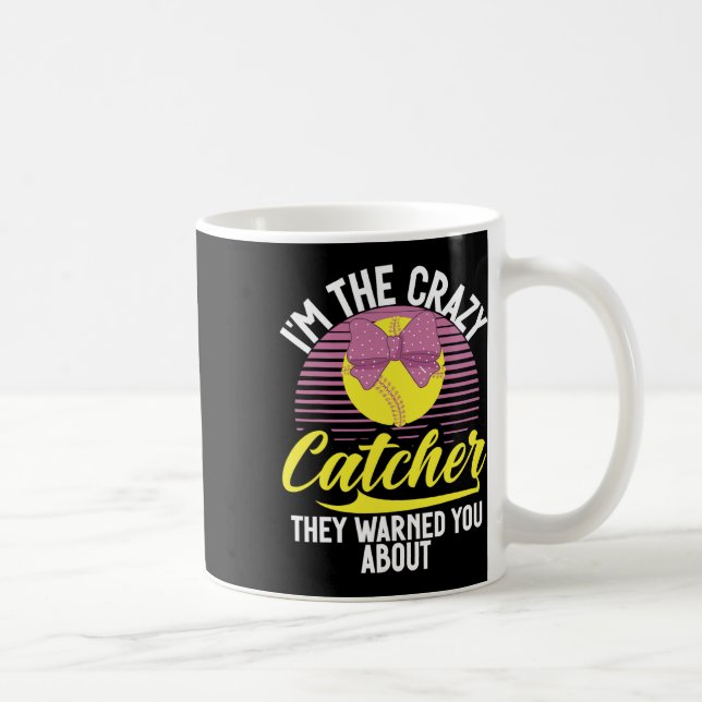 I'm The Crazy Cather They Warned You About Softll  Coffee Mug (Right)