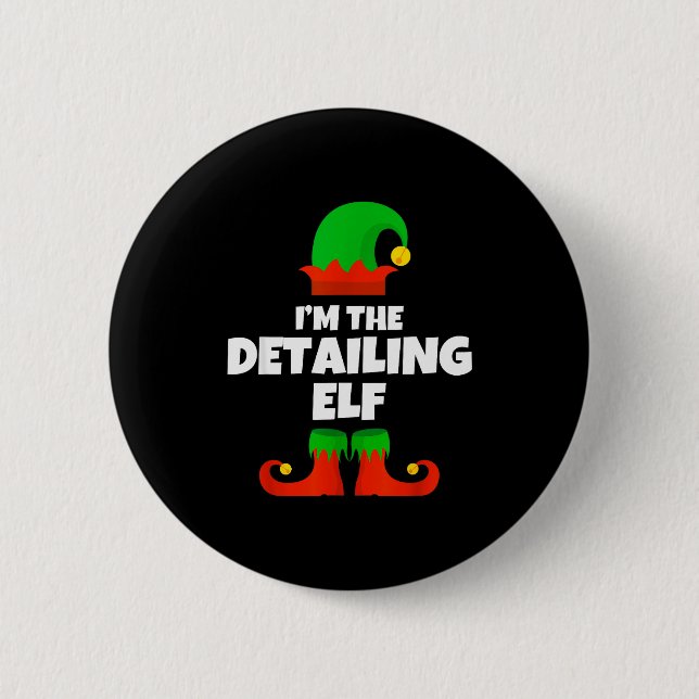 I'm The Detailing Elf Family Pajama Christmas Deta 2 Inch Round Button (Front)