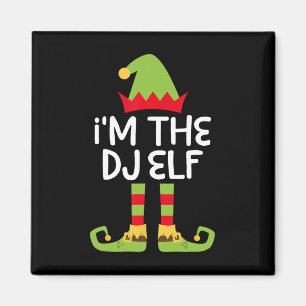 I'm The Dj Elf Matching Christmas Elf Magnet