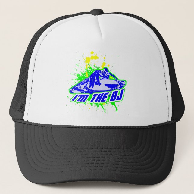 I'm the DJ Trucker Hat (Front)