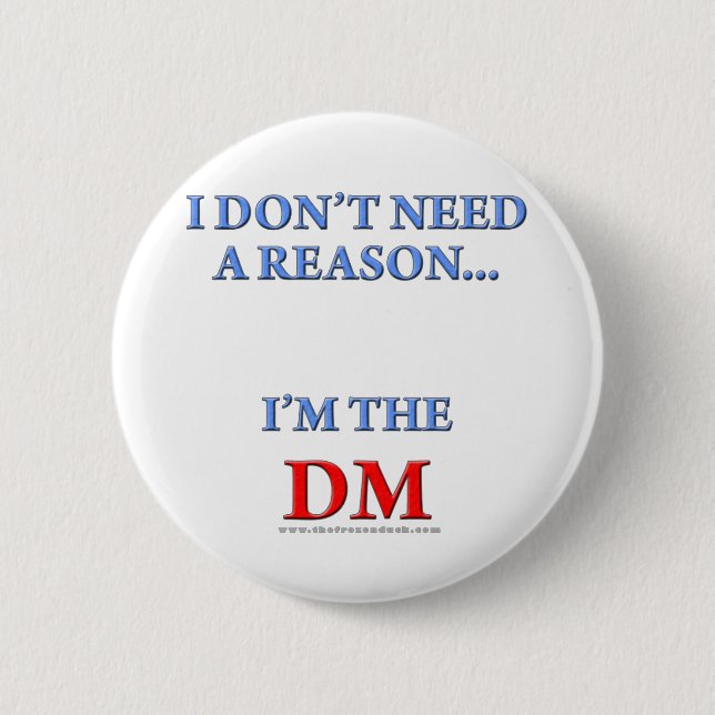 I'm the DM 2 Inch Round Button (Front)