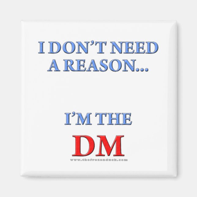 I'm the DM Magnet (Front)