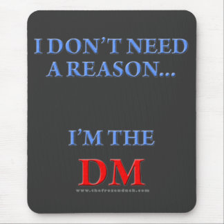 I'm the DM Mouse Pad