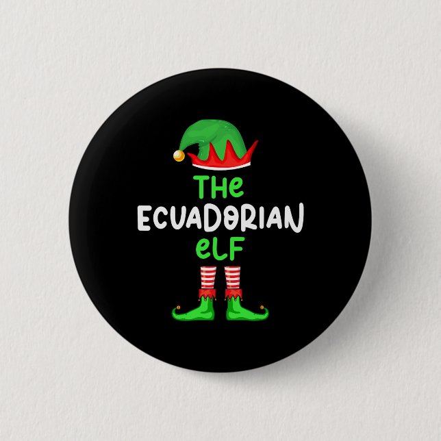 I'm The Ecuadorian Elf Ecuador Christmas Fun Pajam 2 Inch Round Button (Front)