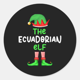 I'm The Ecuadorian Elf Ecuador Christmas Fun Pajam Classic Round Sticker