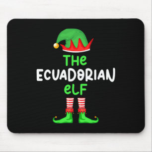 I'm The Ecuadorian Elf Ecuador Christmas Fun Pajam Mouse Pad