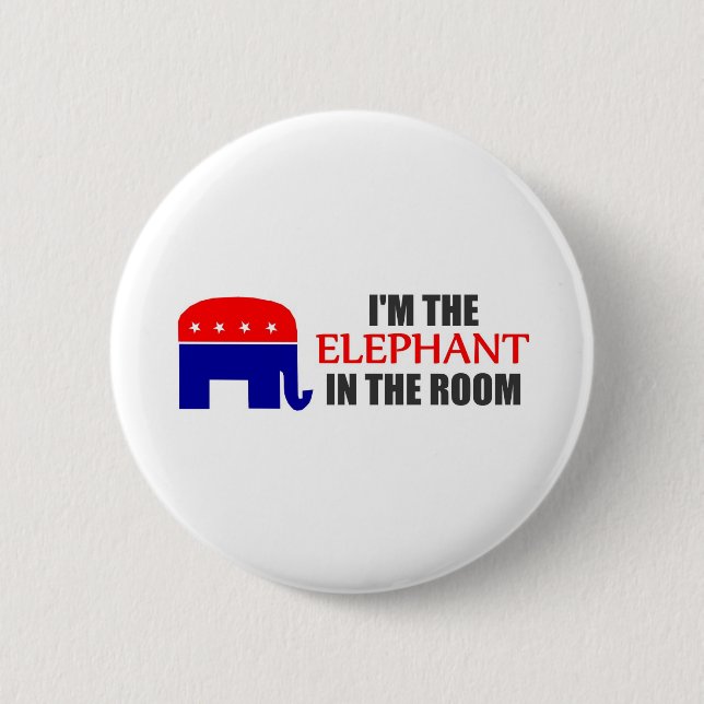 I'm the Elephant in the Room 2 Inch Round Button (Front)
