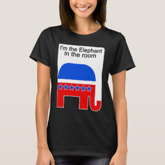 I'm the Elephant in the Room Republican Political T-Shirt