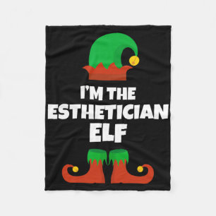 I'm The Esthetician Elf Family Pajama Christmas Be Fleece Blanket