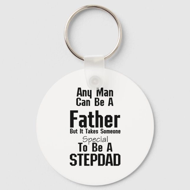 I'm The Father That Stepped Step Father Keychain (Front)
