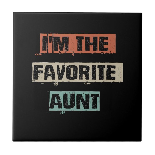 Im The Favourite Aunt Gift Tile (Front)