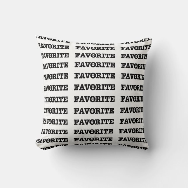 I'm The Favourite Child  Throw Pillow (Front)