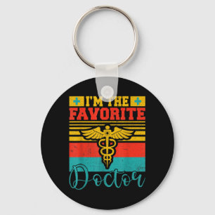 Im the favourite Doctor Keychain
