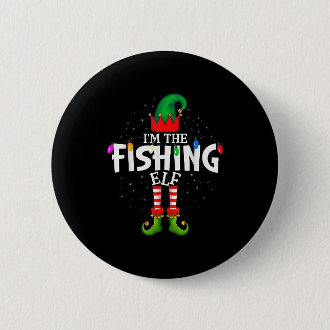 I'm The Fishing Matching Christmas Family  2 Inch Round Button (Front)