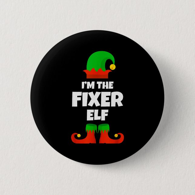 I'm The Fixer Elf Family Pajama Christmas Funny Fi 2 Inch Round Button (Front)