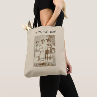 I'm the "fun aunt" tote bag